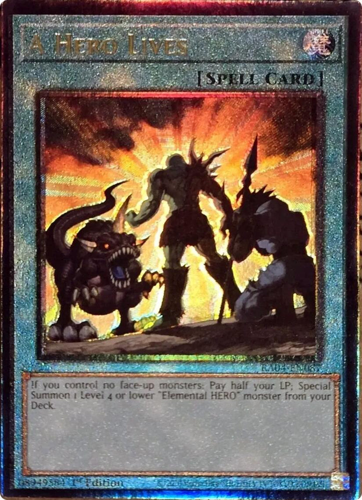 A Hero Lives [RA04-EN087] Prismatic Ultimate Rare
