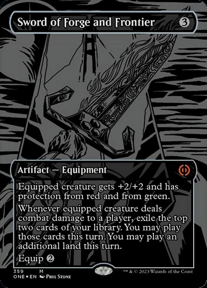 Sword of Forge and Frontier (Oil Slick Raised Foil) [Phyrexia: All Will Be One]