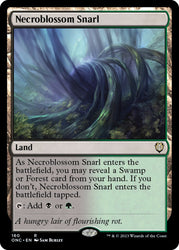 Necroblossom Snarl [Phyrexia: All Will Be One Commander]